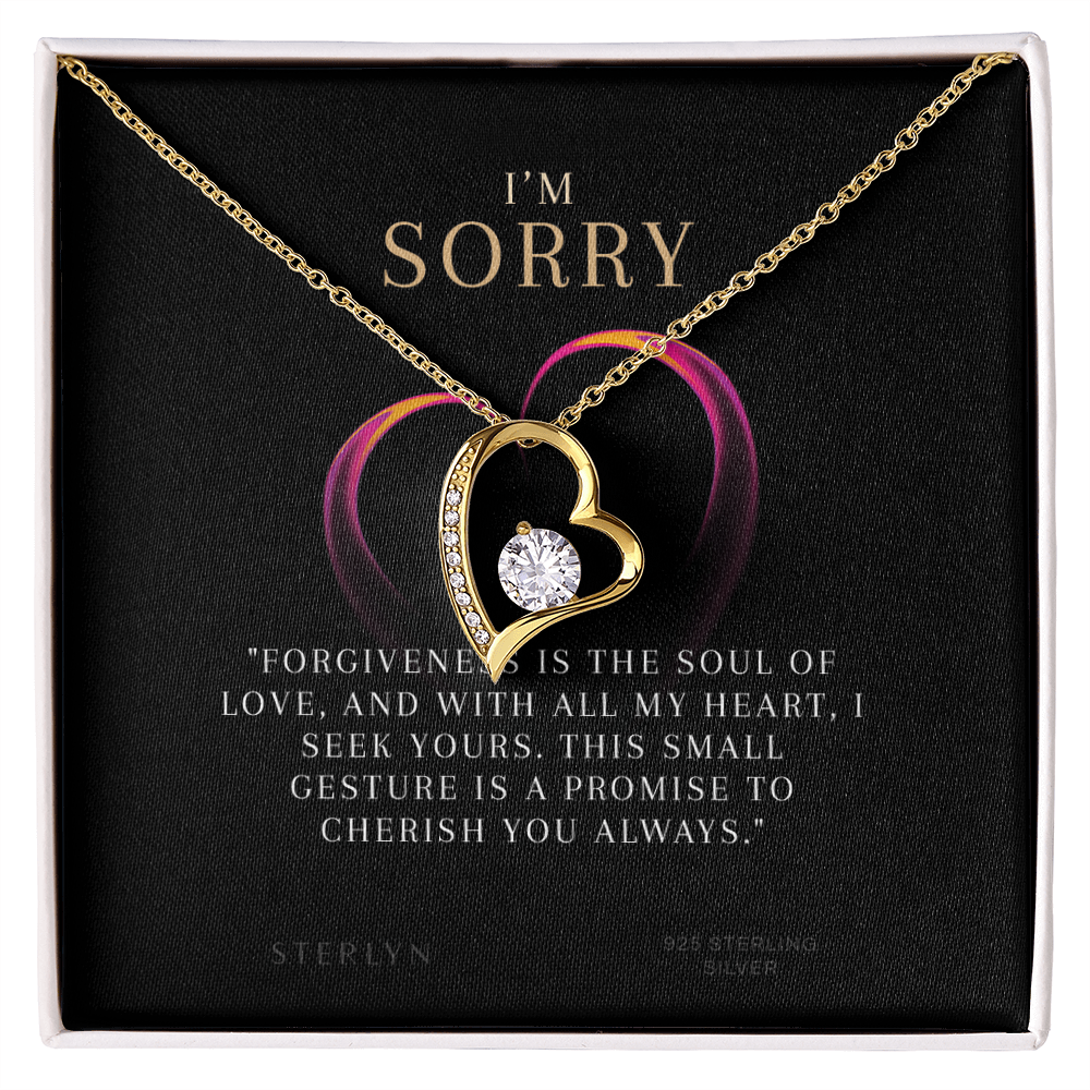 To Say Sorry - Forgiveness Is The Soul Of Love,Forever Love Pendant