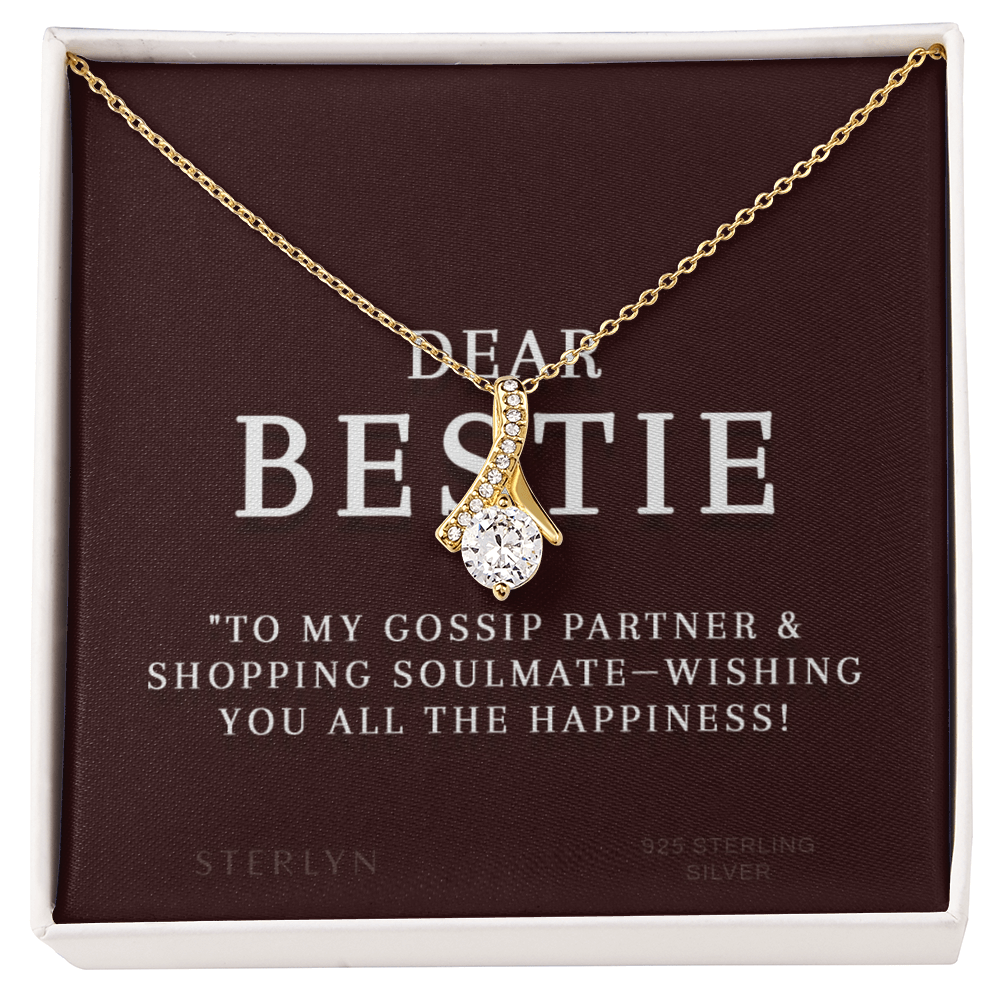 Dear Bestie โ To My Gossip Partner & Shopping Soulmate, This Gift Wishes You All The Happiness! A Sparkling Gesture Of Friendship, Paired With The Alluring Beauty Pendent.