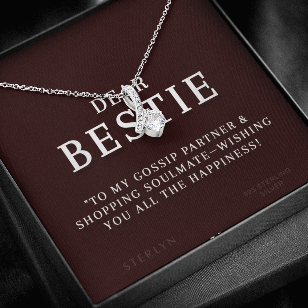 Dear Bestie โ To My Gossip Partner & Shopping Soulmate, This Gift Wishes You All The Happiness! A Sparkling Gesture Of Friendship, Paired With The Alluring Beauty Pendent.