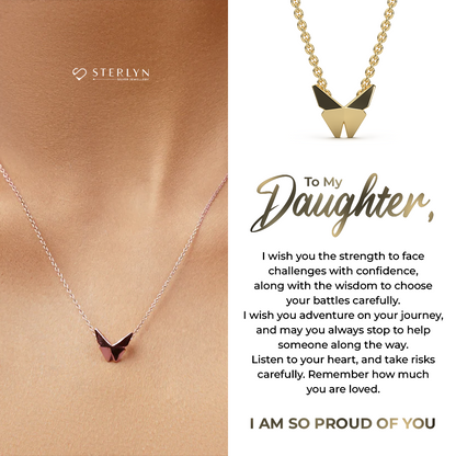 To my Daughter Present- Butterfly Whispers Pendant