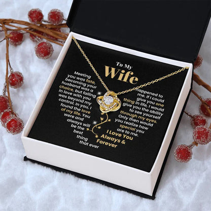 To My Wife, You Were And Always Will Be The Best Thing That Ever Happened To Me | Love Knot Necklace