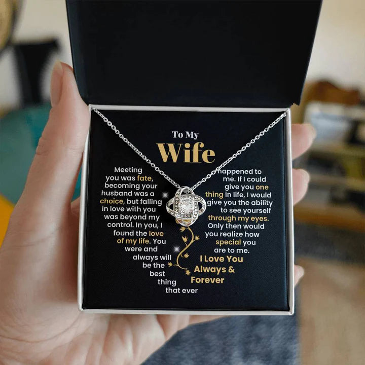 To My Wife, You Were And Always Will Be The Best Thing That Ever Happened To Me | Love Knot Necklace