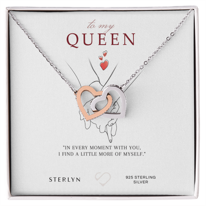 To My Queen-In Every Moment With You ,Interlocking Heart Pendent