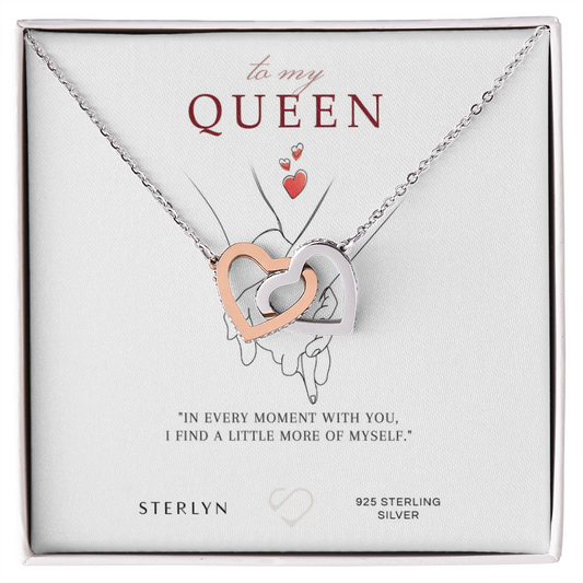 To My Queen-In Every Moment With You ,Interlocking Heart Pendent