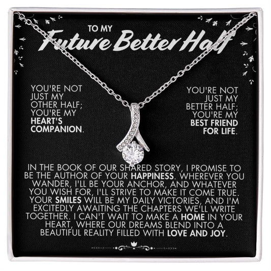 To My Future Better Half Gift - Alluring Beauty Necklace