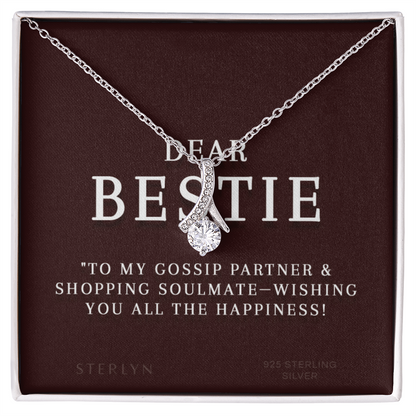 Dear Bestie — To My Gossip Partner & Shopping Soulmate, This Gift Wishes You All The Happiness! A Sparkling Gesture Of Friendship, Paired With The Alluring Beauty Pendent.