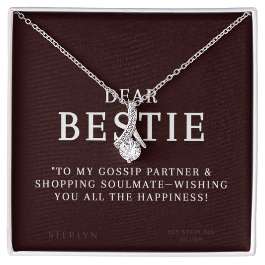 Dear Bestie — To My Gossip Partner & Shopping Soulmate, This Gift Wishes You All The Happiness! A Sparkling Gesture Of Friendship, Paired With The Alluring Beauty Pendent.