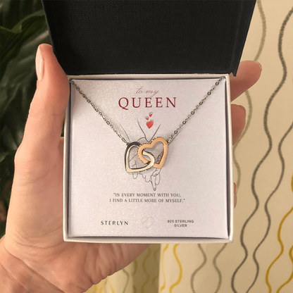 To My Queen-In Every Moment With You ,Interlocking Heart Pendent