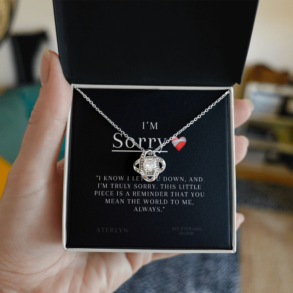 I'm Sorry Gift For Her- I know I let You Down,Iove Knot Pendant